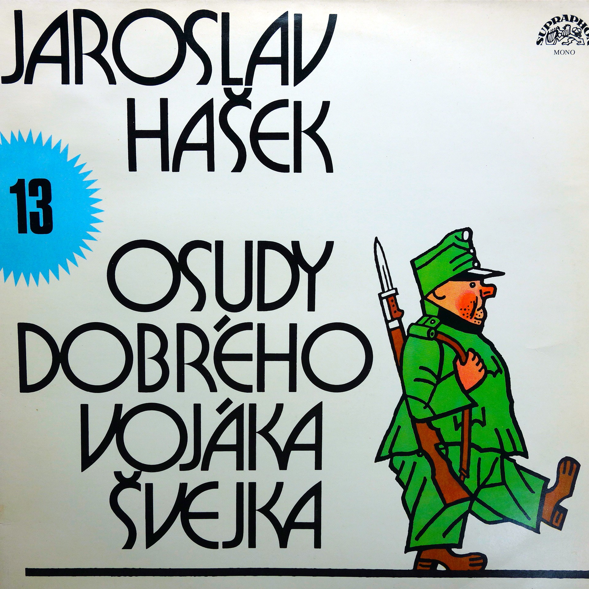 LP Jaroslav Hašek ‎– Osudy Dobrého Vojáka Švejka 13