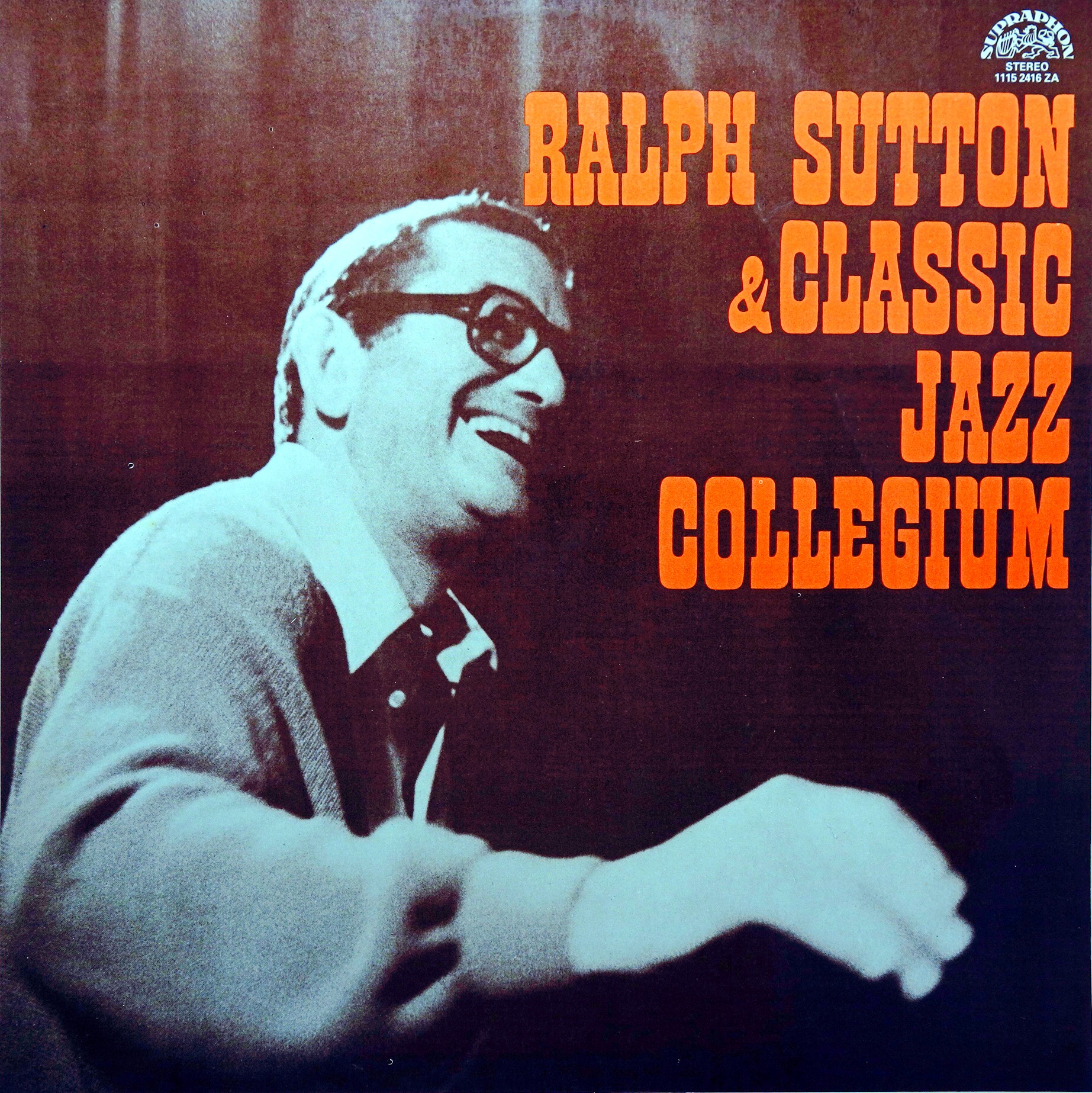 LP Ralph Sutton & Classic Jazz Collegium