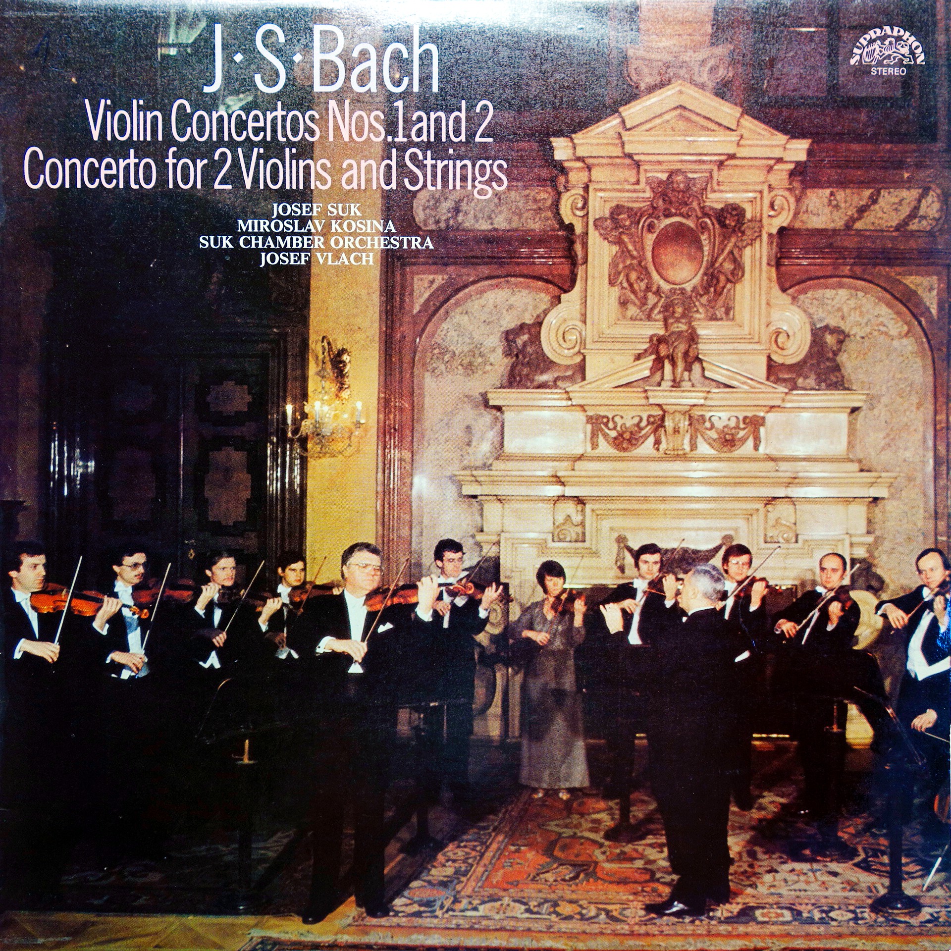 LP J.S.Bach, J.Suk, М.Kosina, J.Vlach ‎– Violin Concertos Nos. 1 And 2 / Concert
