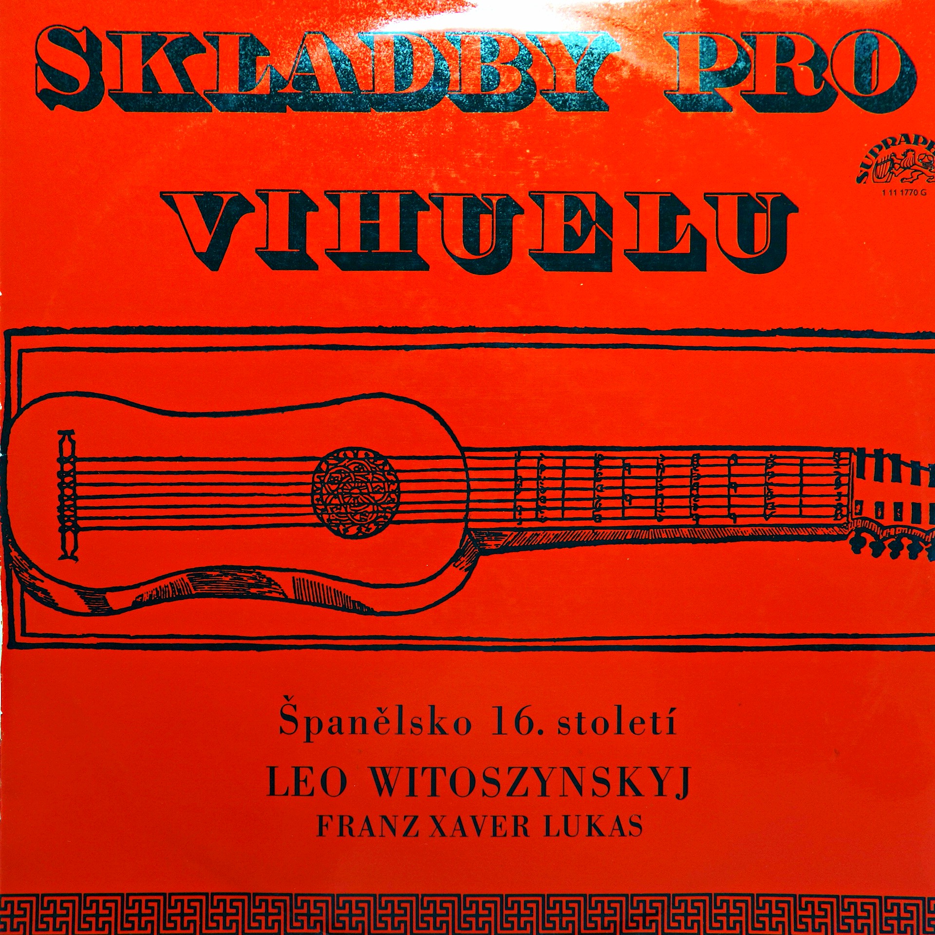 LP Skladby Pro Vihuelu - Španělsko 16. století