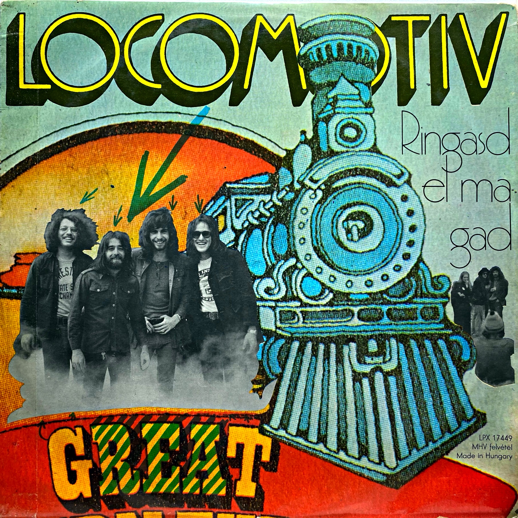LP Locomotiv GT ‎– Ringasd El Magad (čtěte popis)