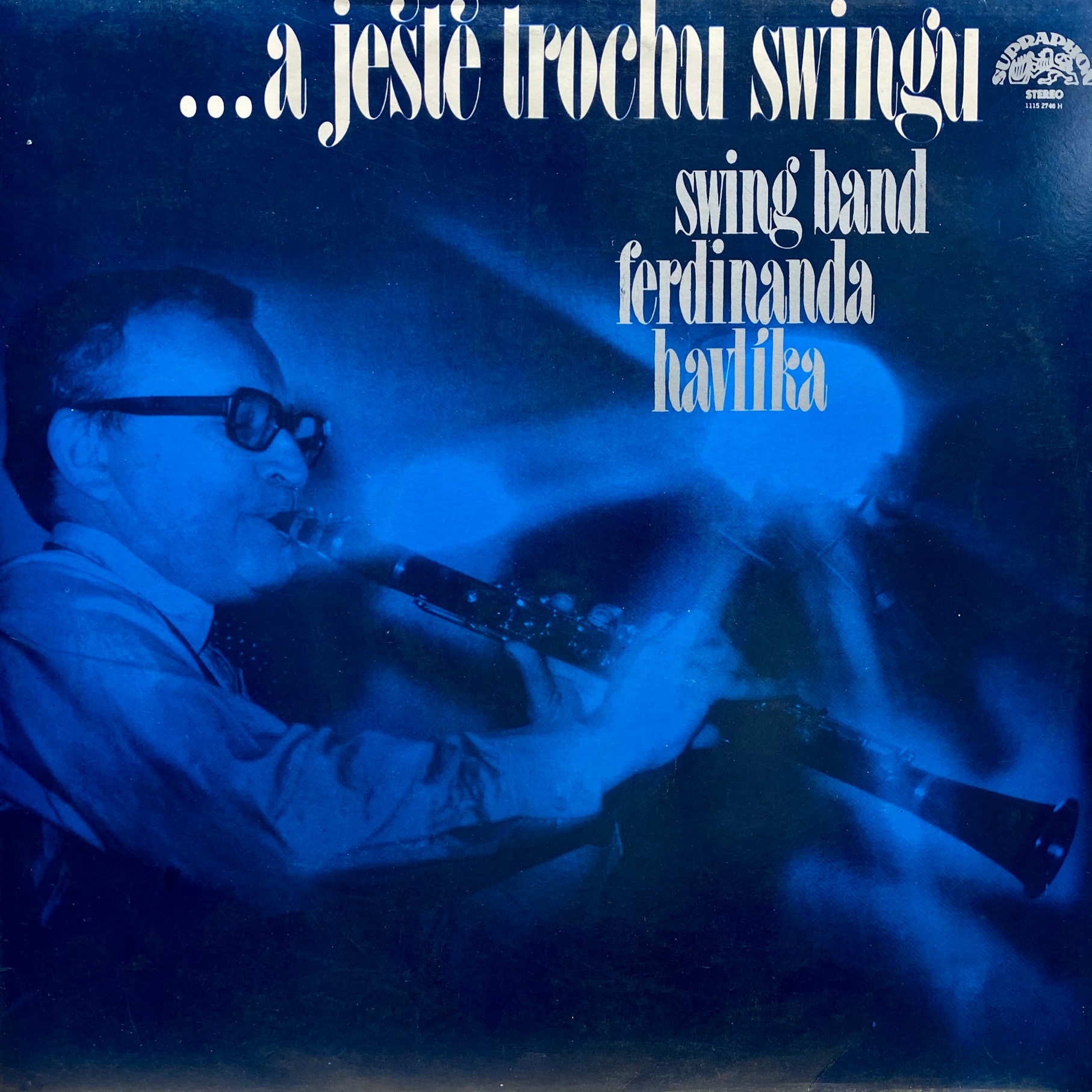 LP Swing Band Ferdinanda Havlíka ‎– ...A Ještě Trochu Swingu