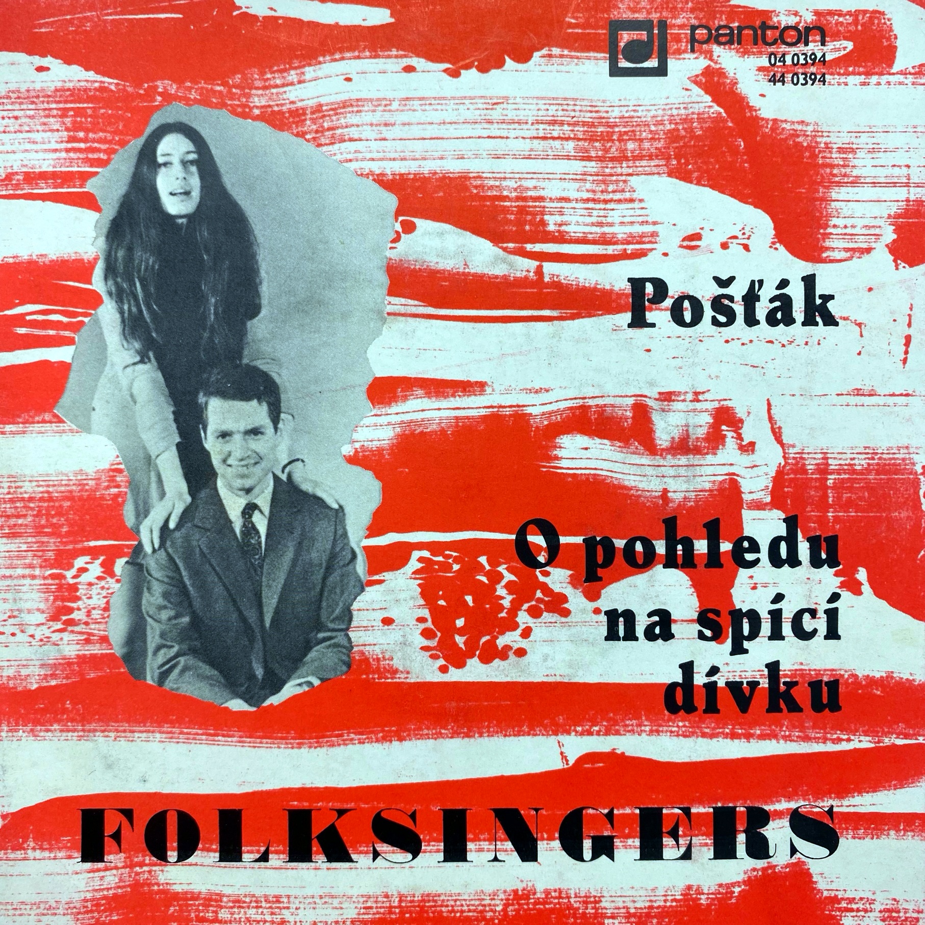 7" Folksingers – Pošťák / O Pohledu Na Spící Dívku
