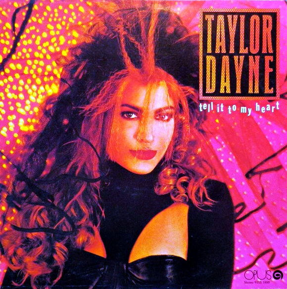 LP Taylor Dayne – Tell It To My Heart