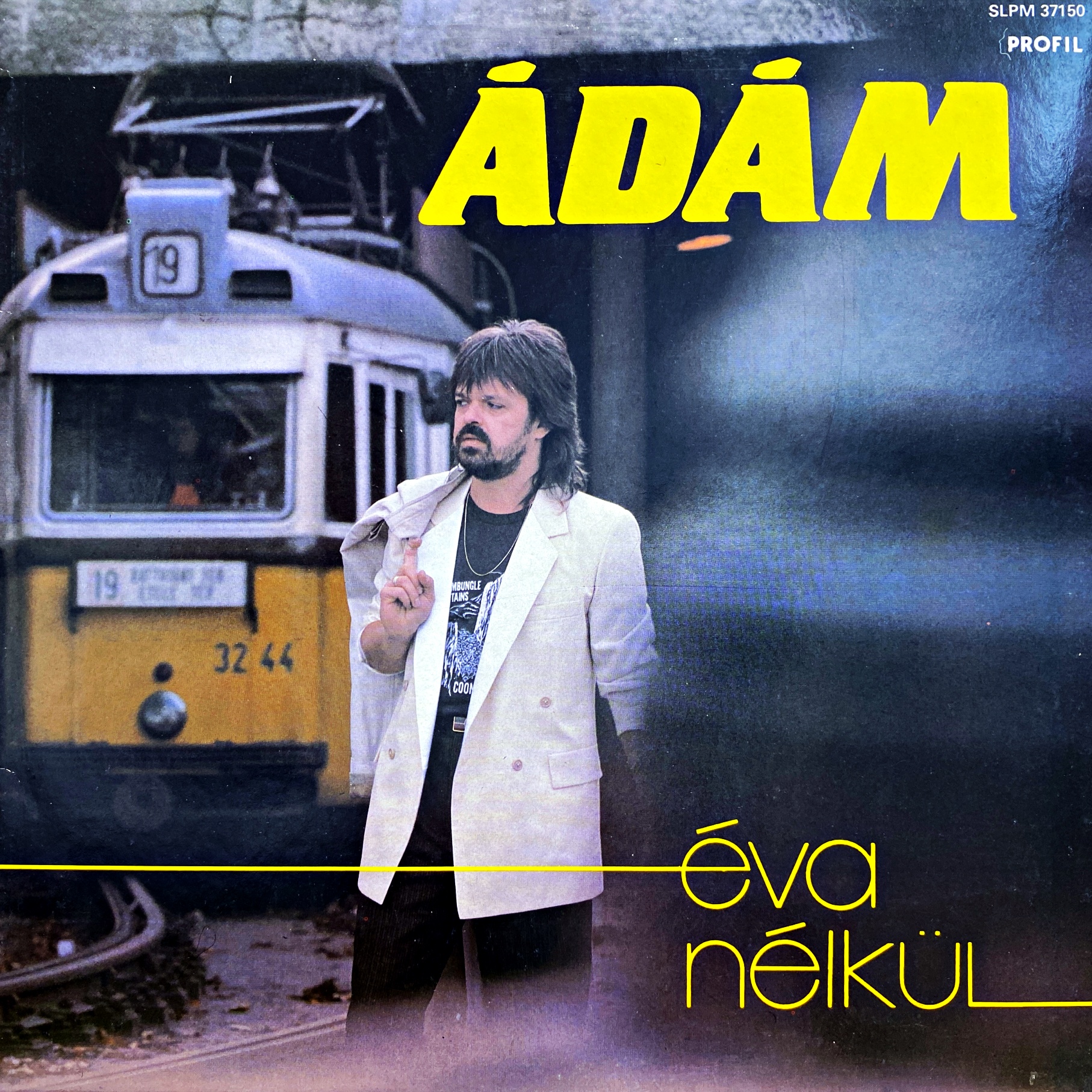 LP Ádám – Éva Nélkül