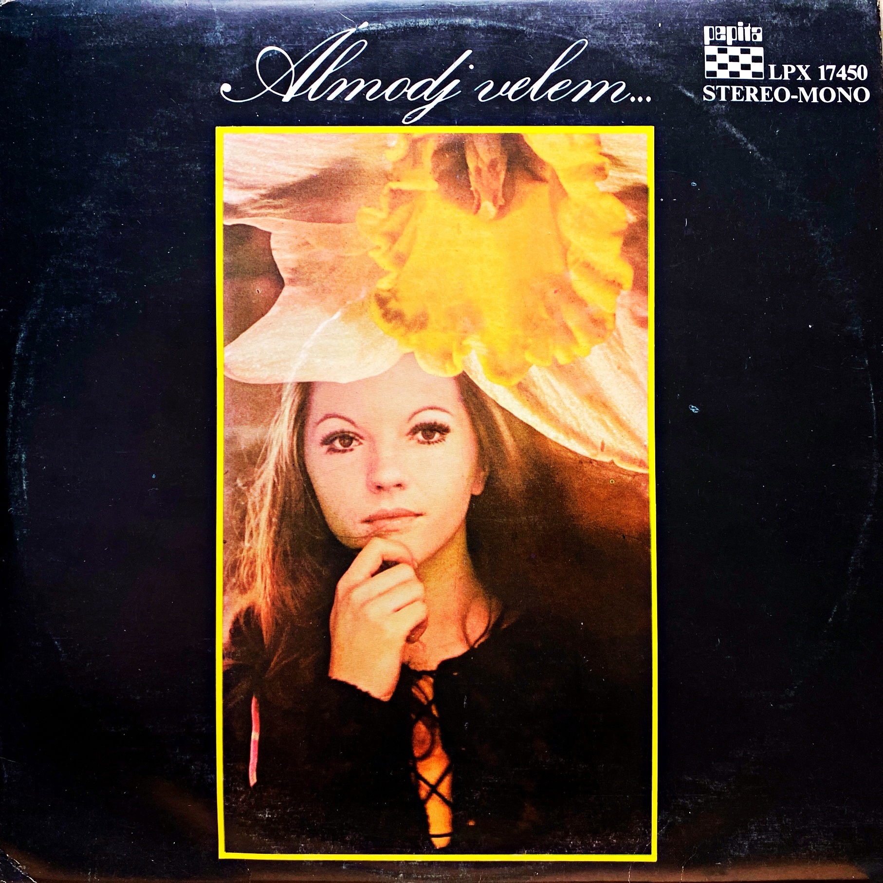 LP Zalatnay Sarolta – Álmodj Velem...