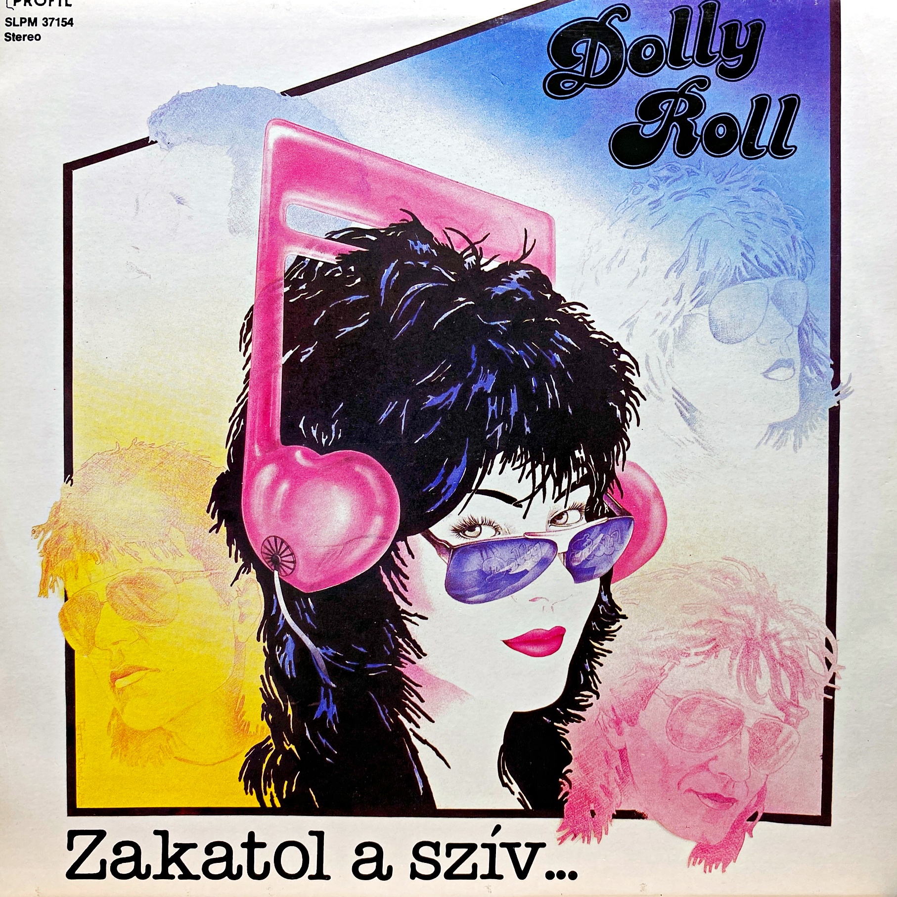 LP Dolly Roll – Zakatol A Szív...
