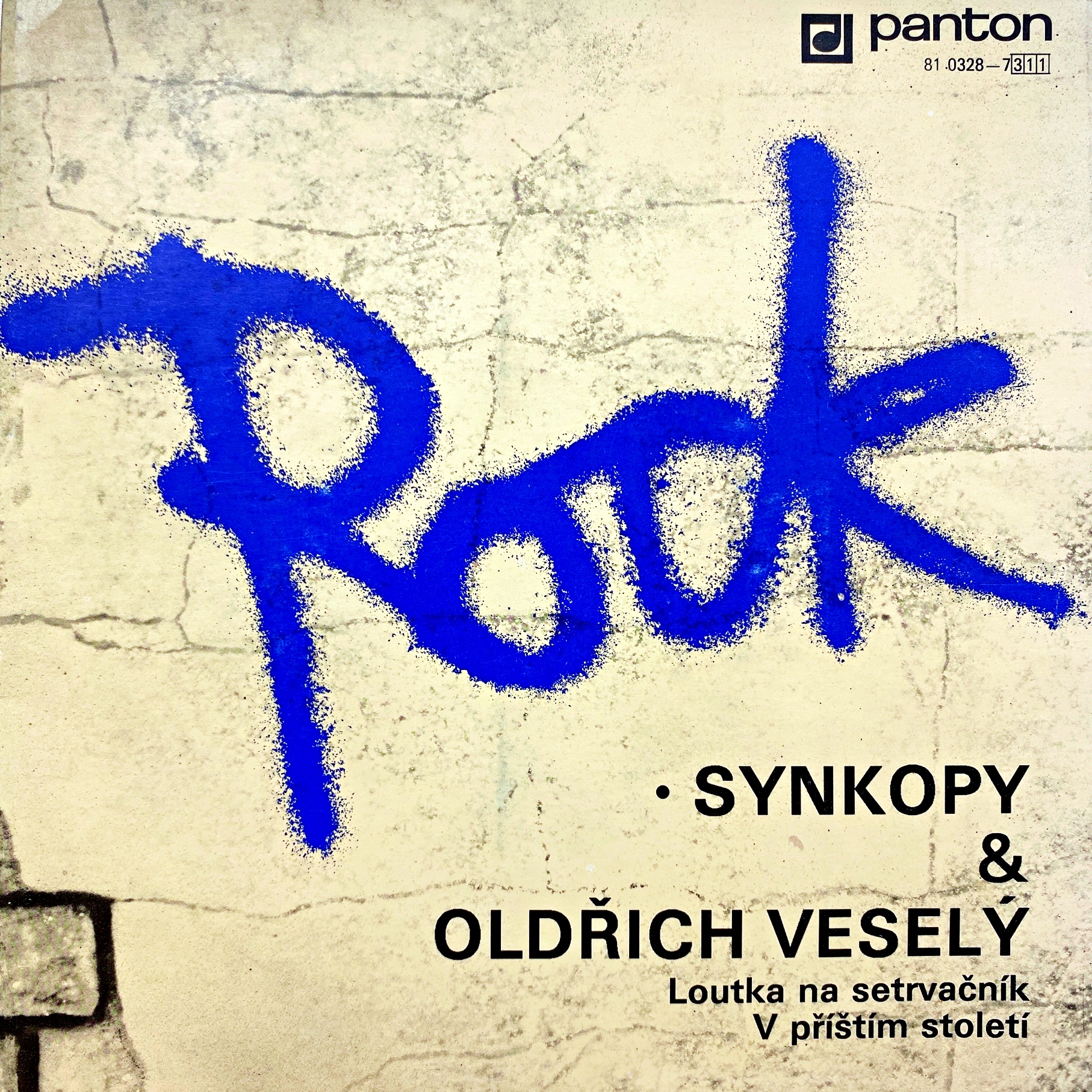 7" Synkopy & Oldřich Veselý – Loutka Na Setrvačník / V Příštím Století