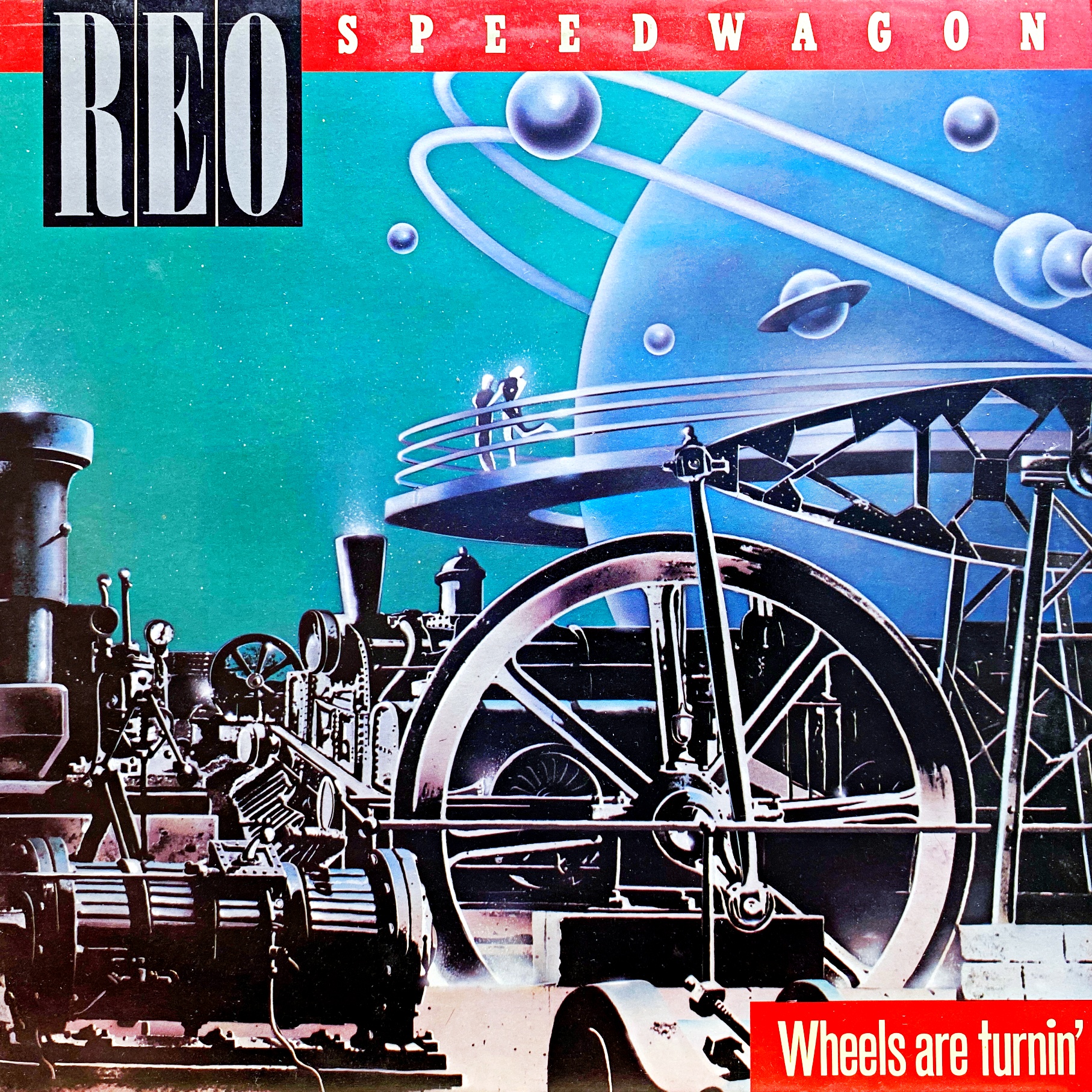LP REO Speedwagon ‎– Wheels Are Turnin'