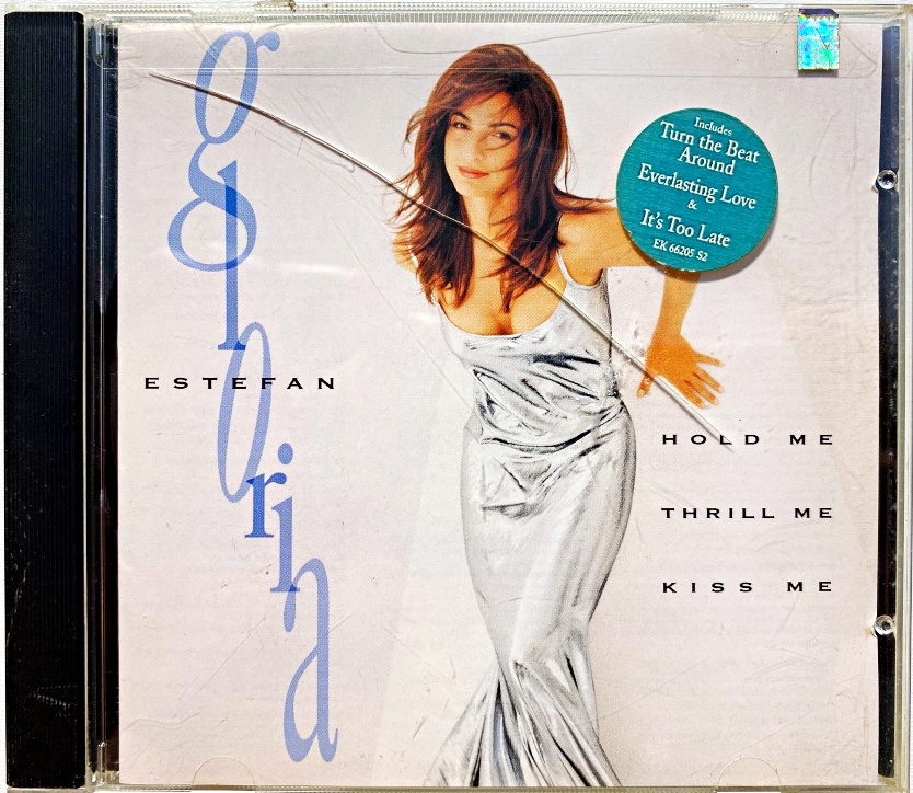 CD Gloria Estefan – Hold Me, Thrill Me, Kiss Me