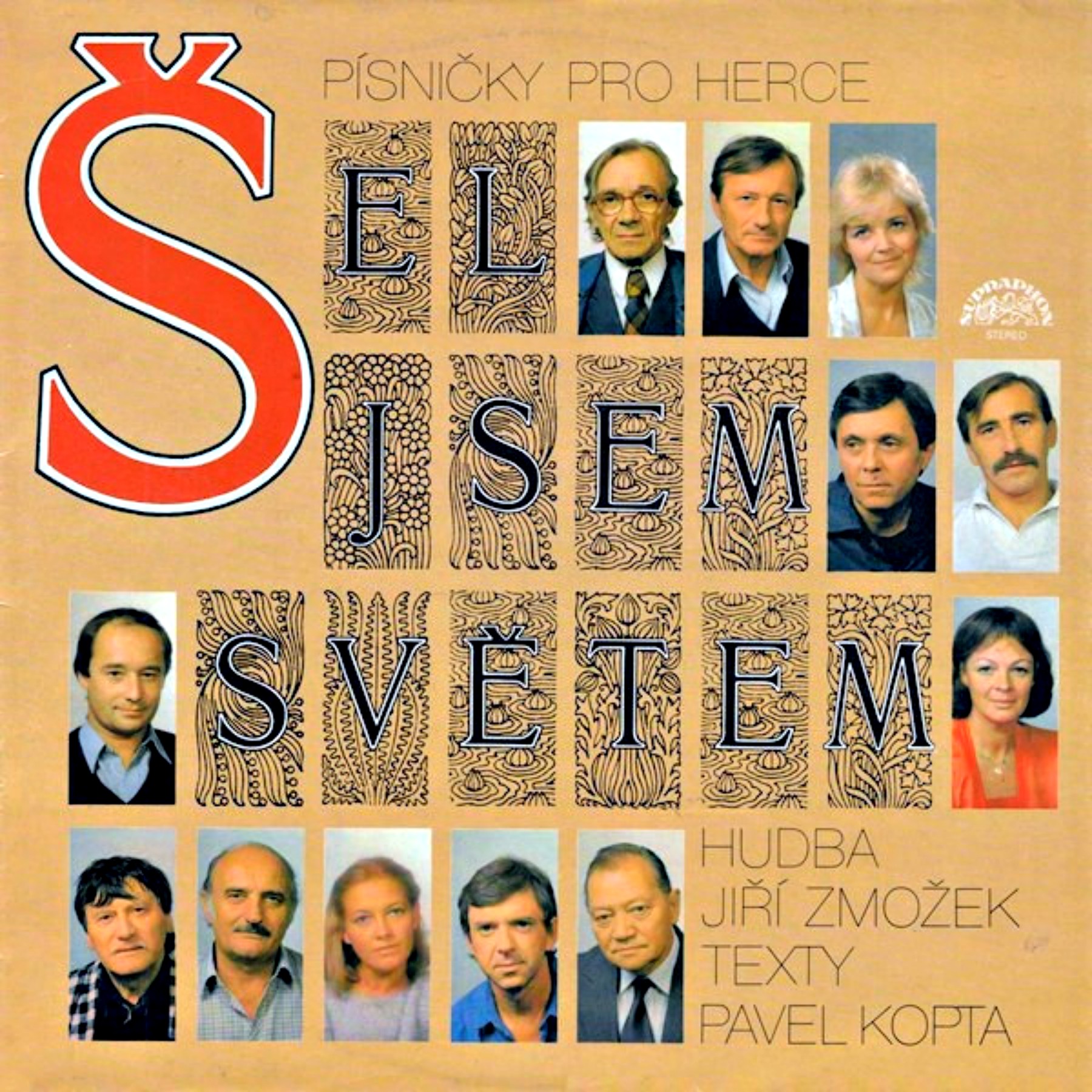 LP Various – Šel Jsem Světem (Písničky Pro Herce)