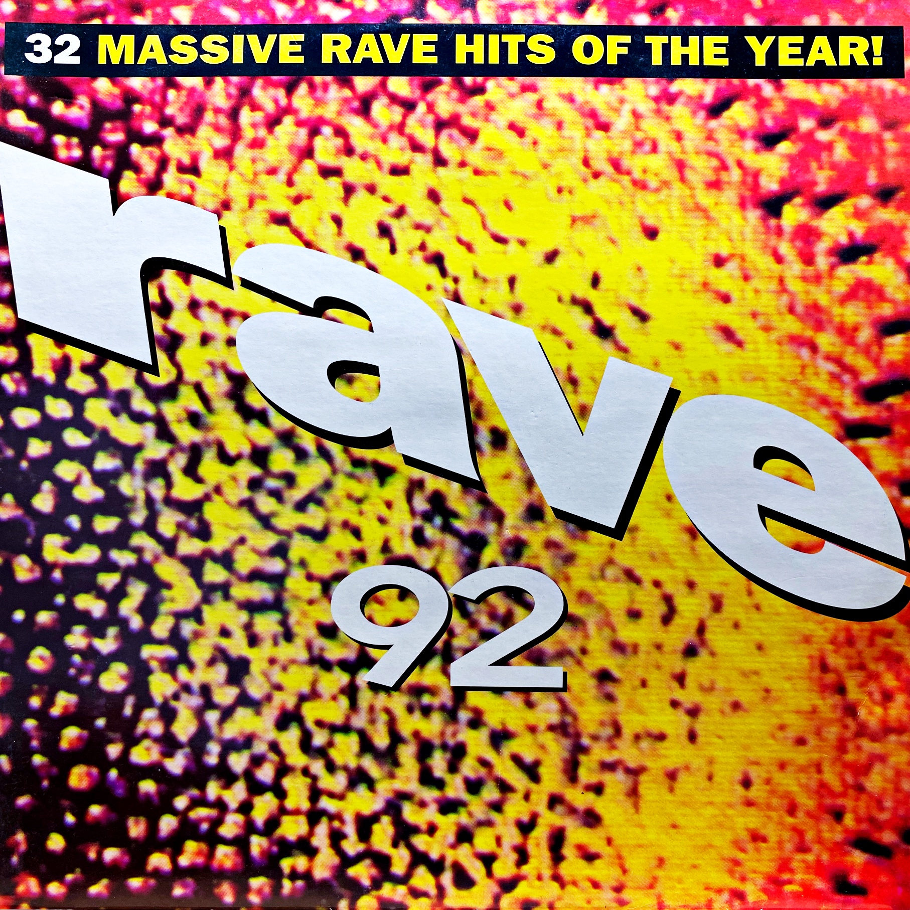 2xLP Various – Rave 92 - 32 Massive Rave Hits Of The Year