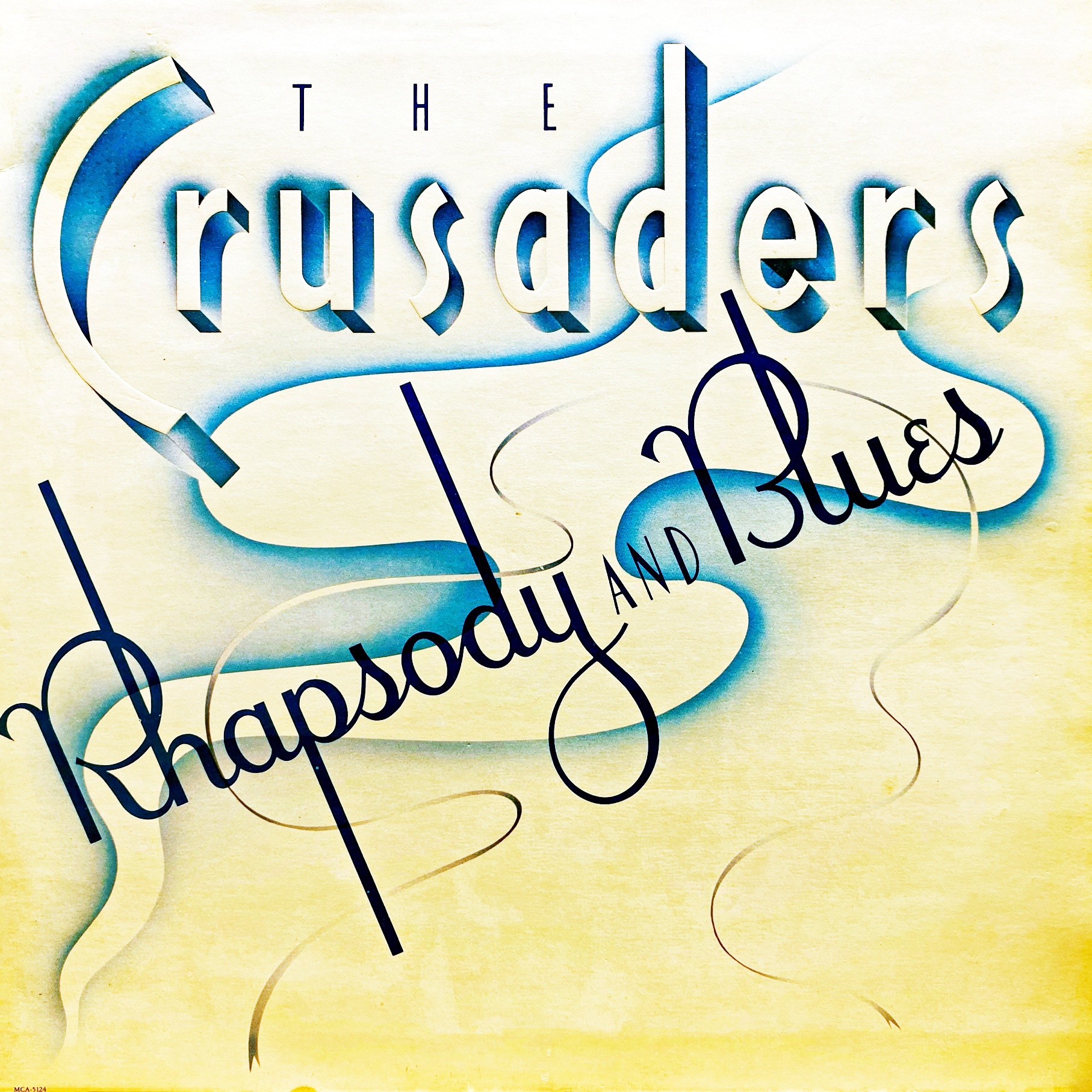 LP The Crusaders ‎– Rhapsody And Blues