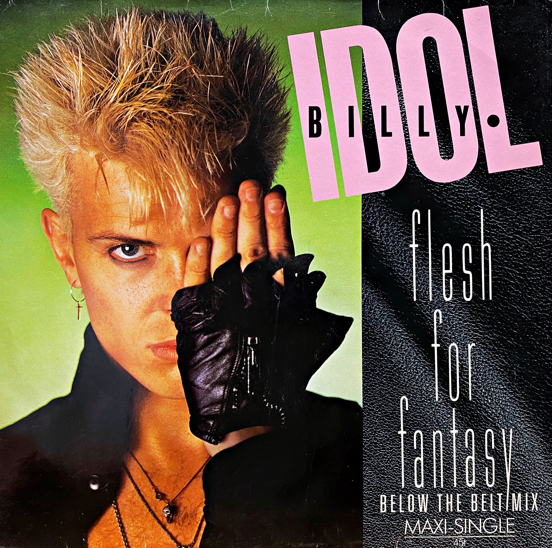12" Billy Idol – Flesh For Fantasy (Below The Belt Mix)
