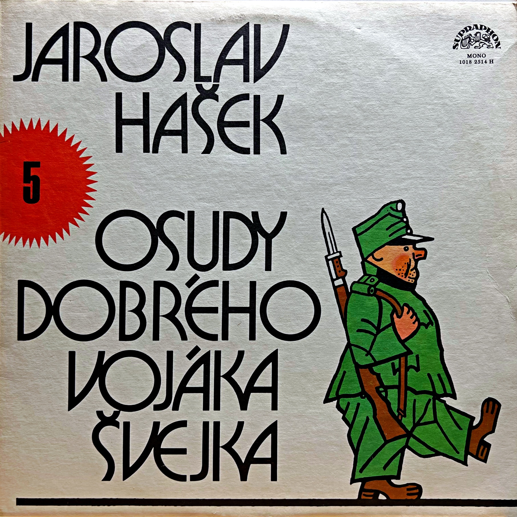 LP Jaroslav Hašek ‎– Osudy Dobrého Vojáka Švejka 5