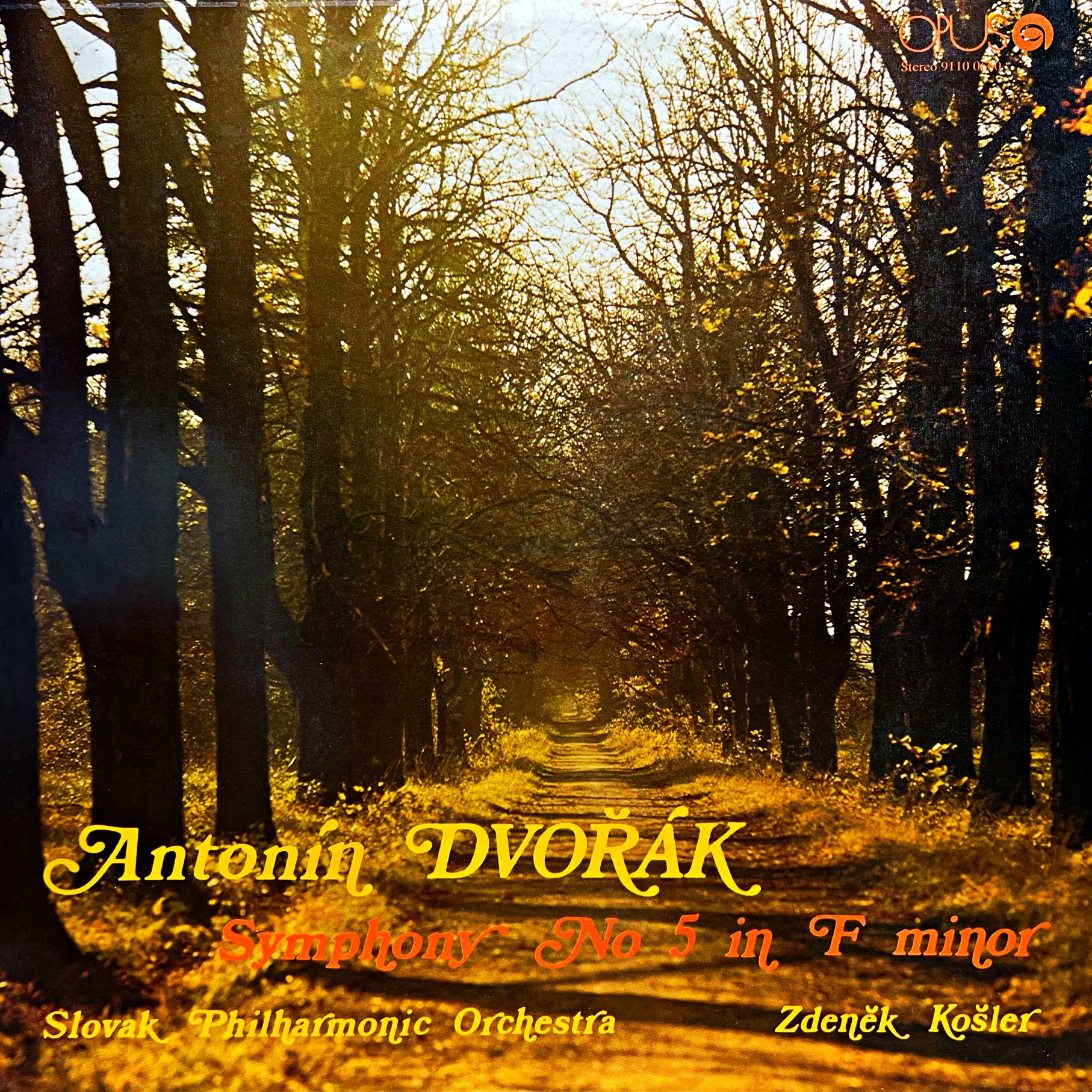 Antonín Dvořák - Zdeněk Košler – Symphony No 5 In F Major