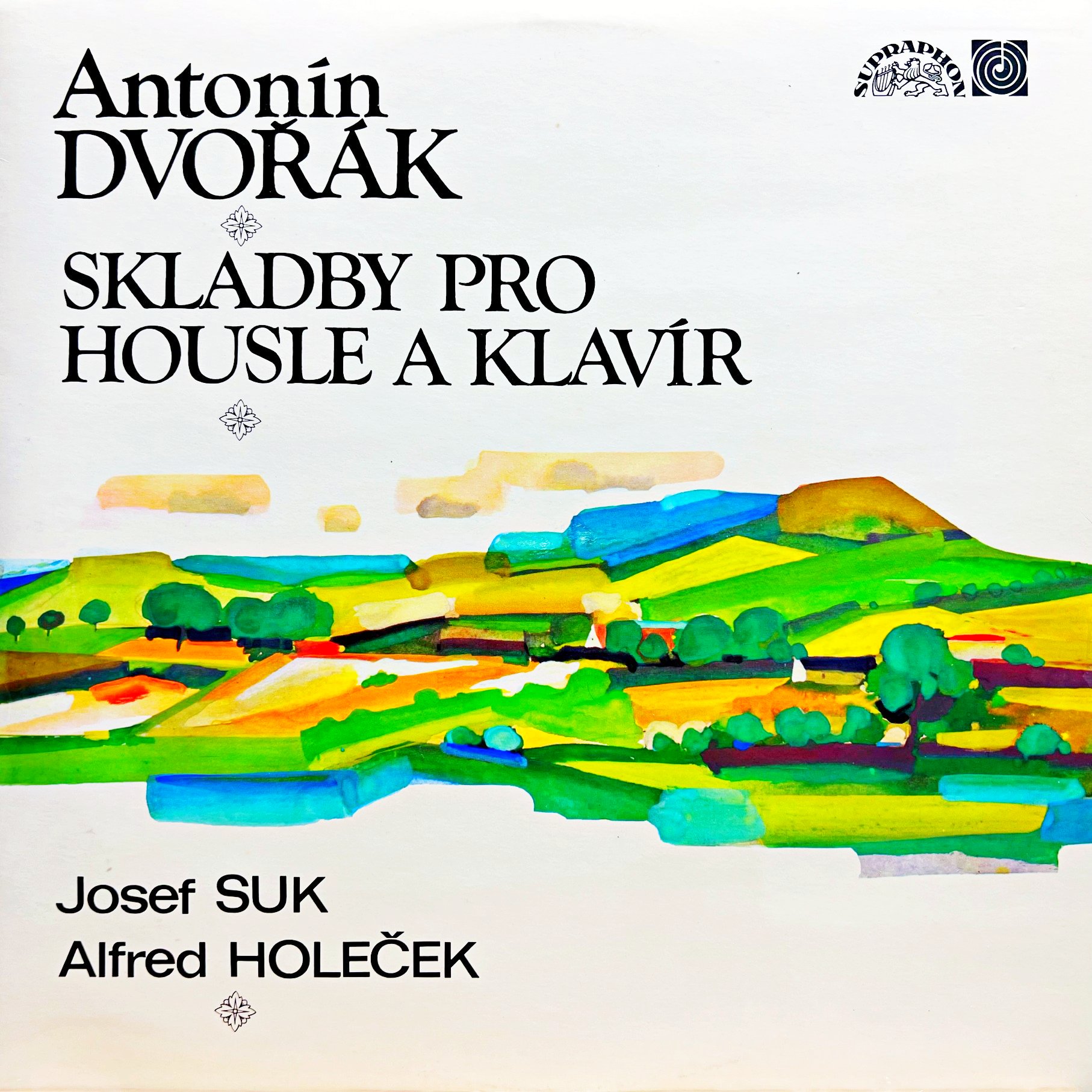 2xLP Antonín Dvořák - Josef Suk / Alfred Holeček – Skladby Pro Housle A Klavir
