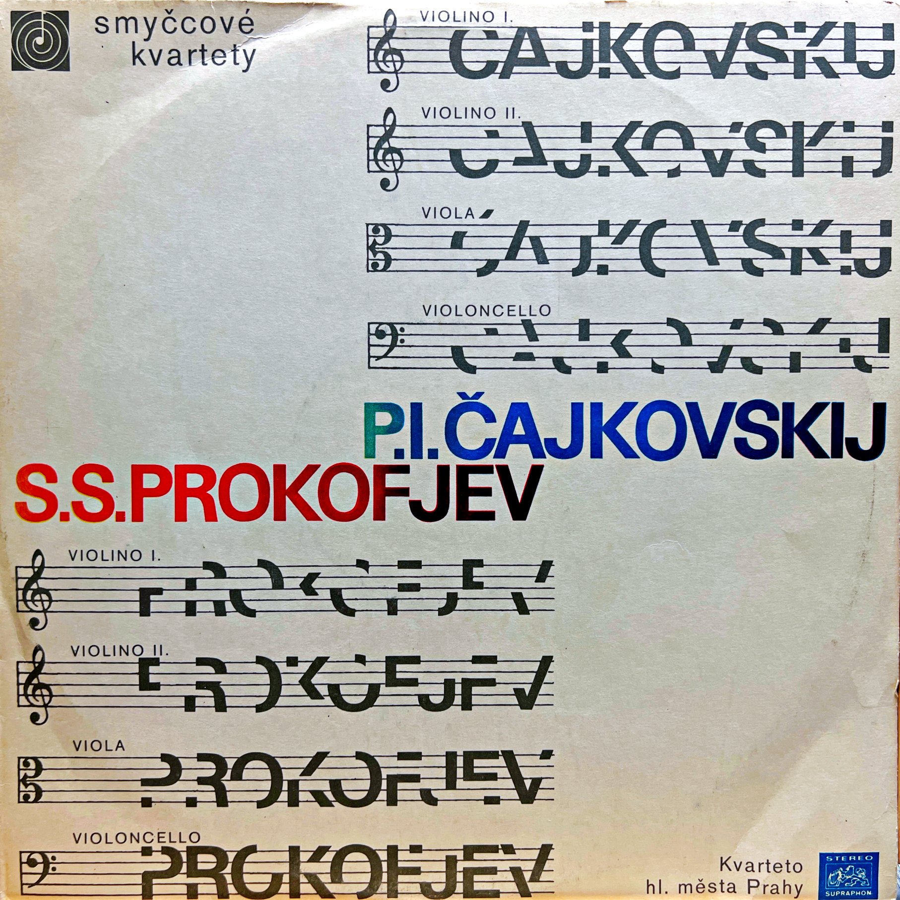 LP Kvarteto hl. města Prahy, P.I. Čajkovskij, S.S Prokofjev - Smyčcové Kvartety