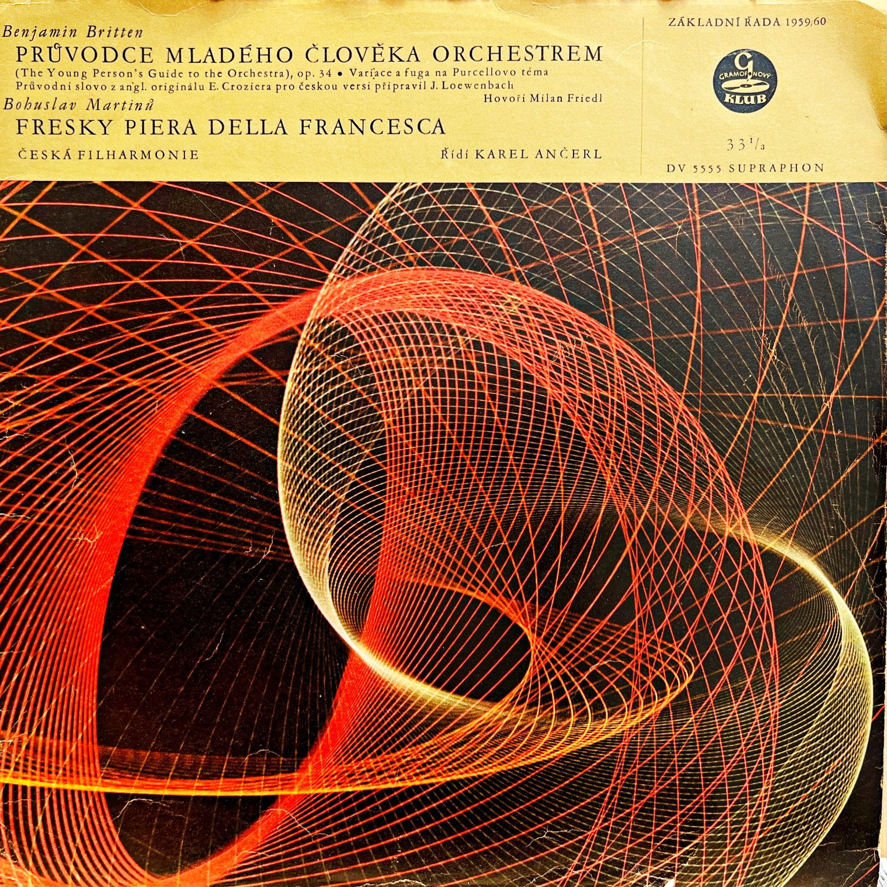 LP Britten / Martinů – Průvodce Mladého Člověka Orchestrem / Fresky Piera Del...