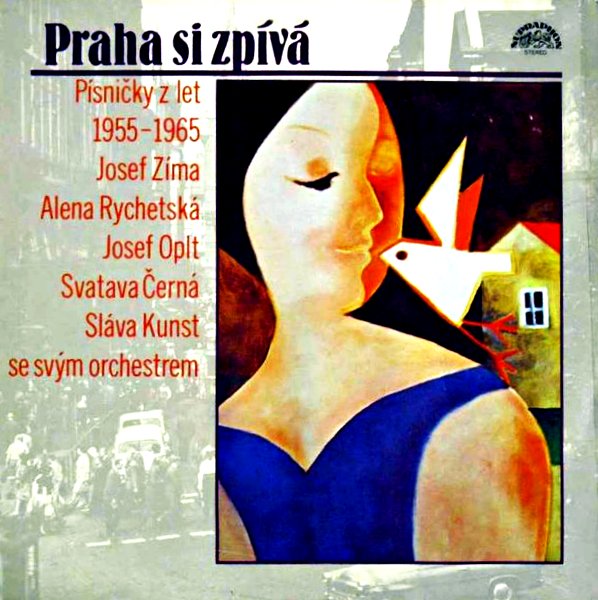 LP Zíma, Rychetská, Oplt, Černá – Praha Si Zpívá (Písničky Z Let 1955-1965)