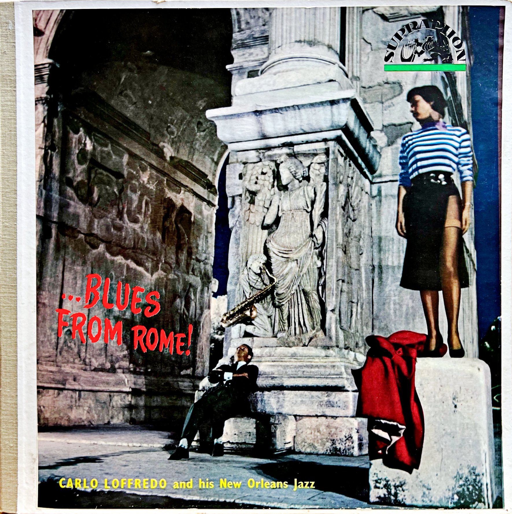 LP Carlo Loffredo And His New Orleans Jazz – ... Blues From Rome!