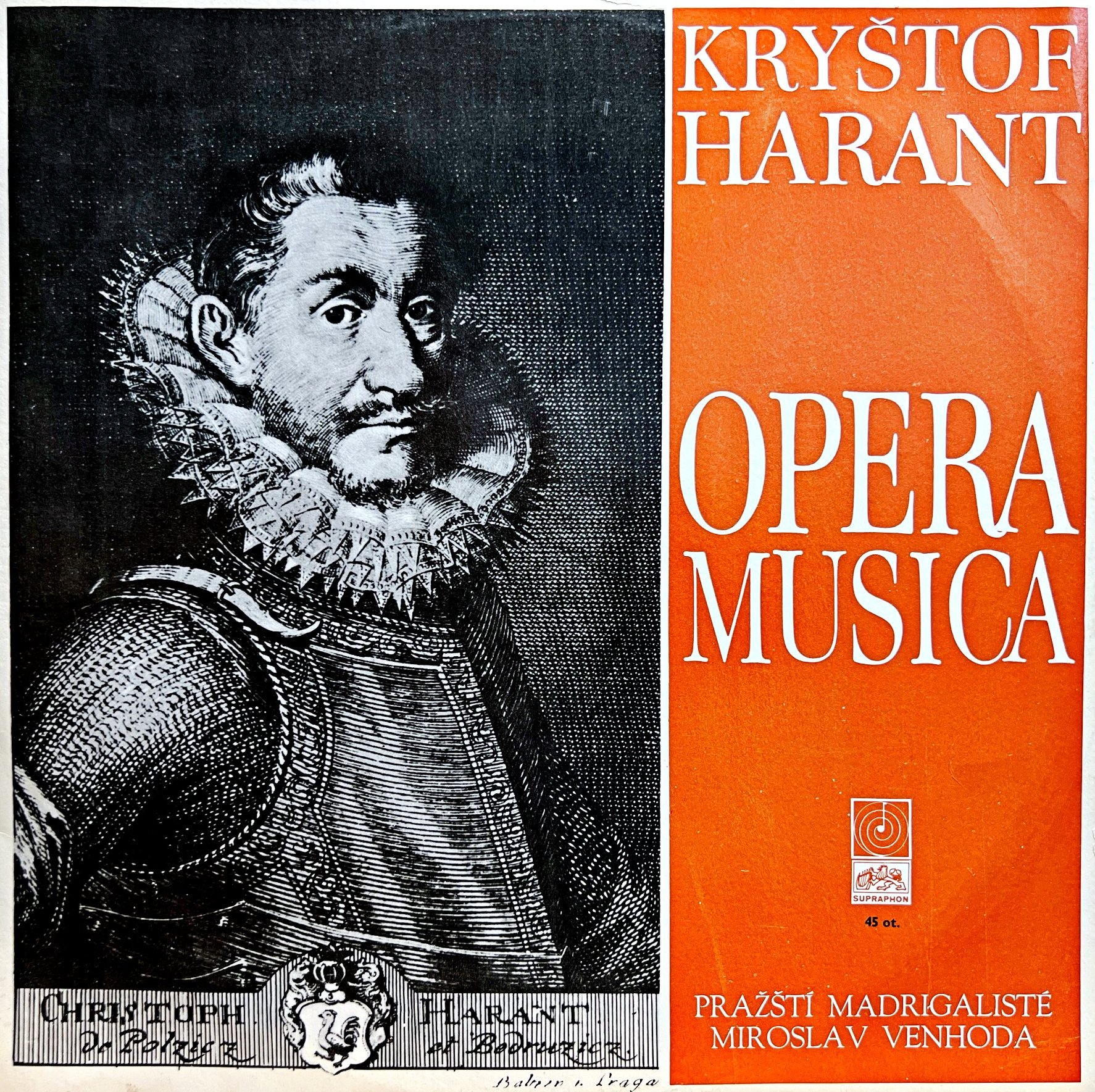 LP Kryštof Harant, Pražští Madrigalisté, Miroslav Venhoda – Opera Musica