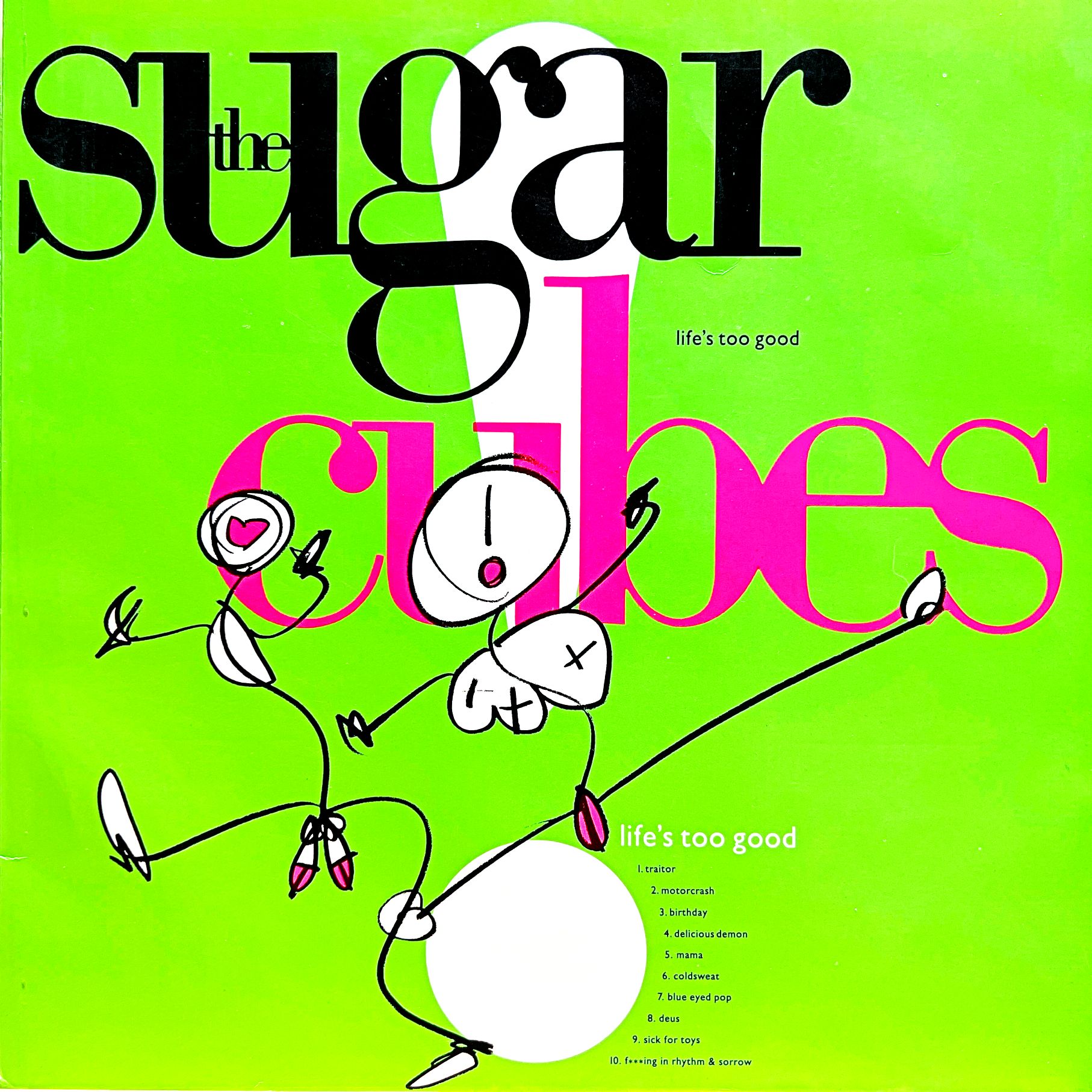 LP The Sugarcubes ‎– Life's Too Good
