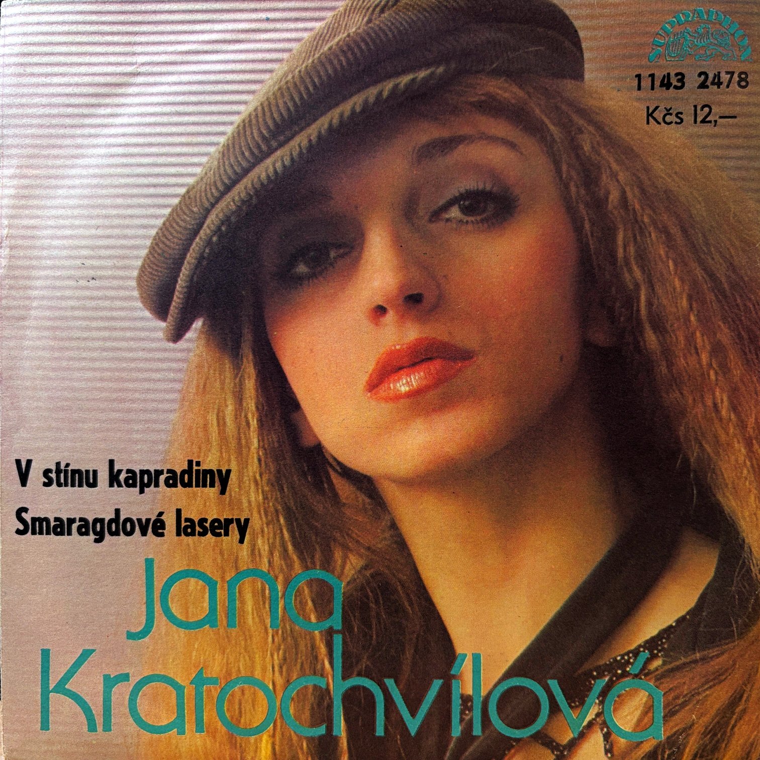 7" Jana Kratochvílová – V Stínu Kapradiny / Smaragdové Lasery