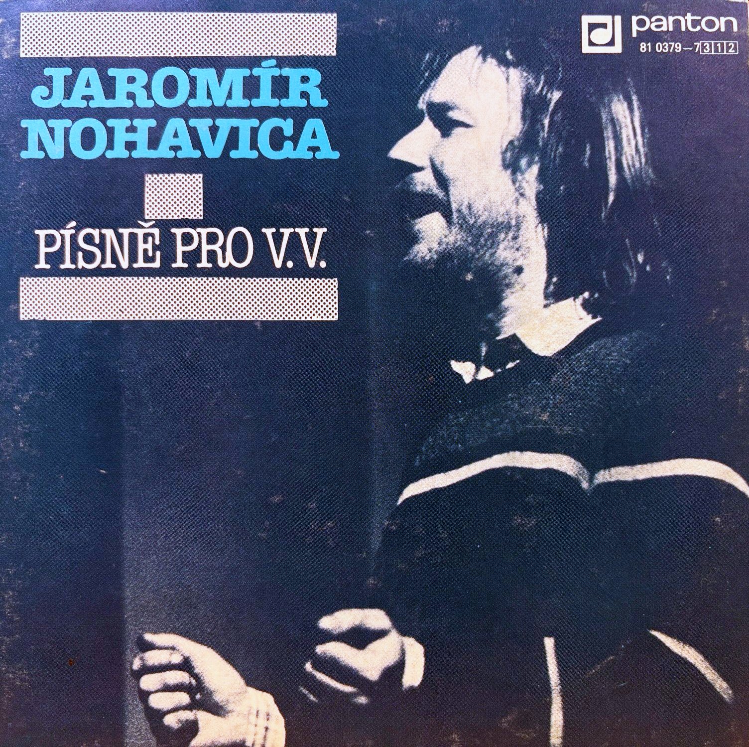 2x7" Jaromír Nohavica ‎– Písně Pro V.V.