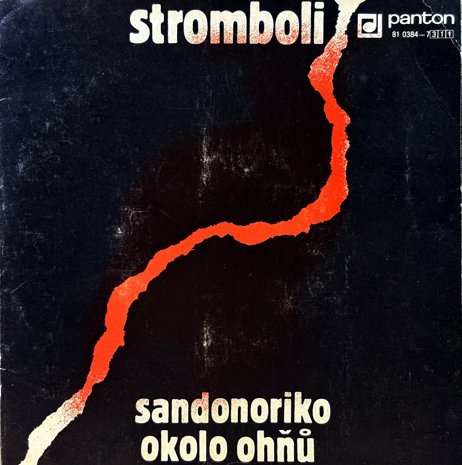 7" Stromboli – Sandonoriko / Okolo Ohňů