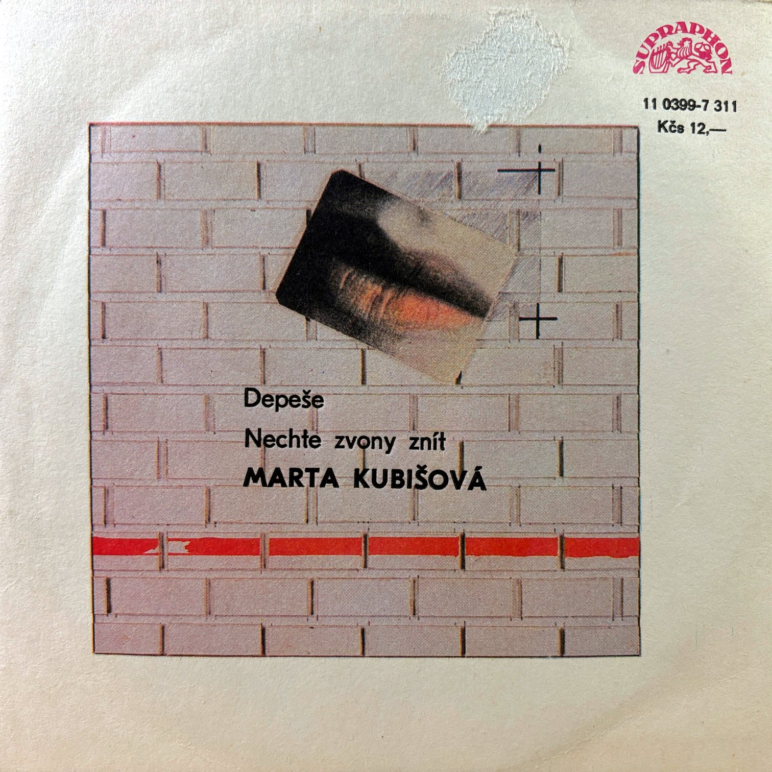 7" Marta Kubišová ‎– Depeše / Nechte Zvony Znít