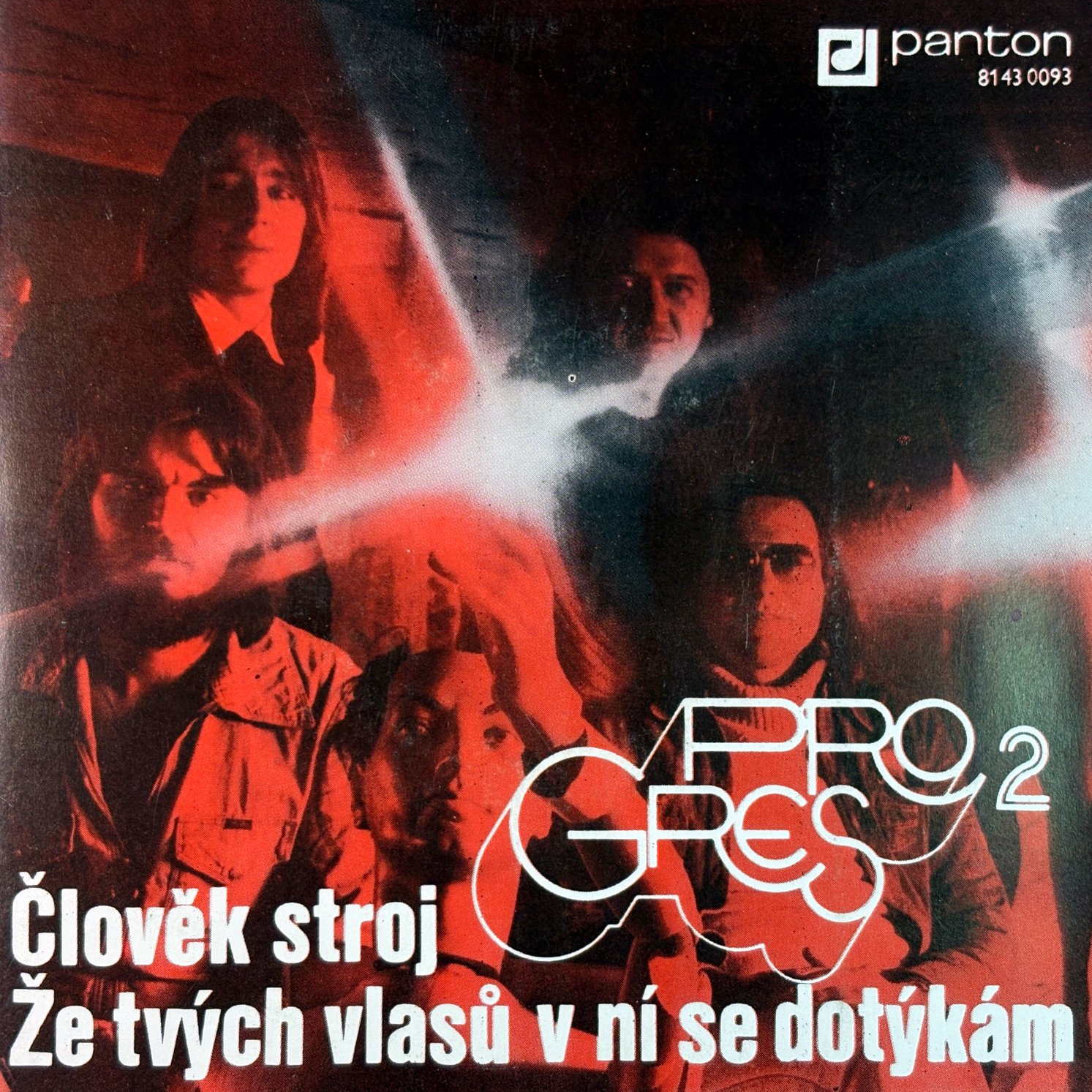 7" Progres 2 – Člověk Stroj / Že Tvých Vlasů V Ní Se Dotýkám