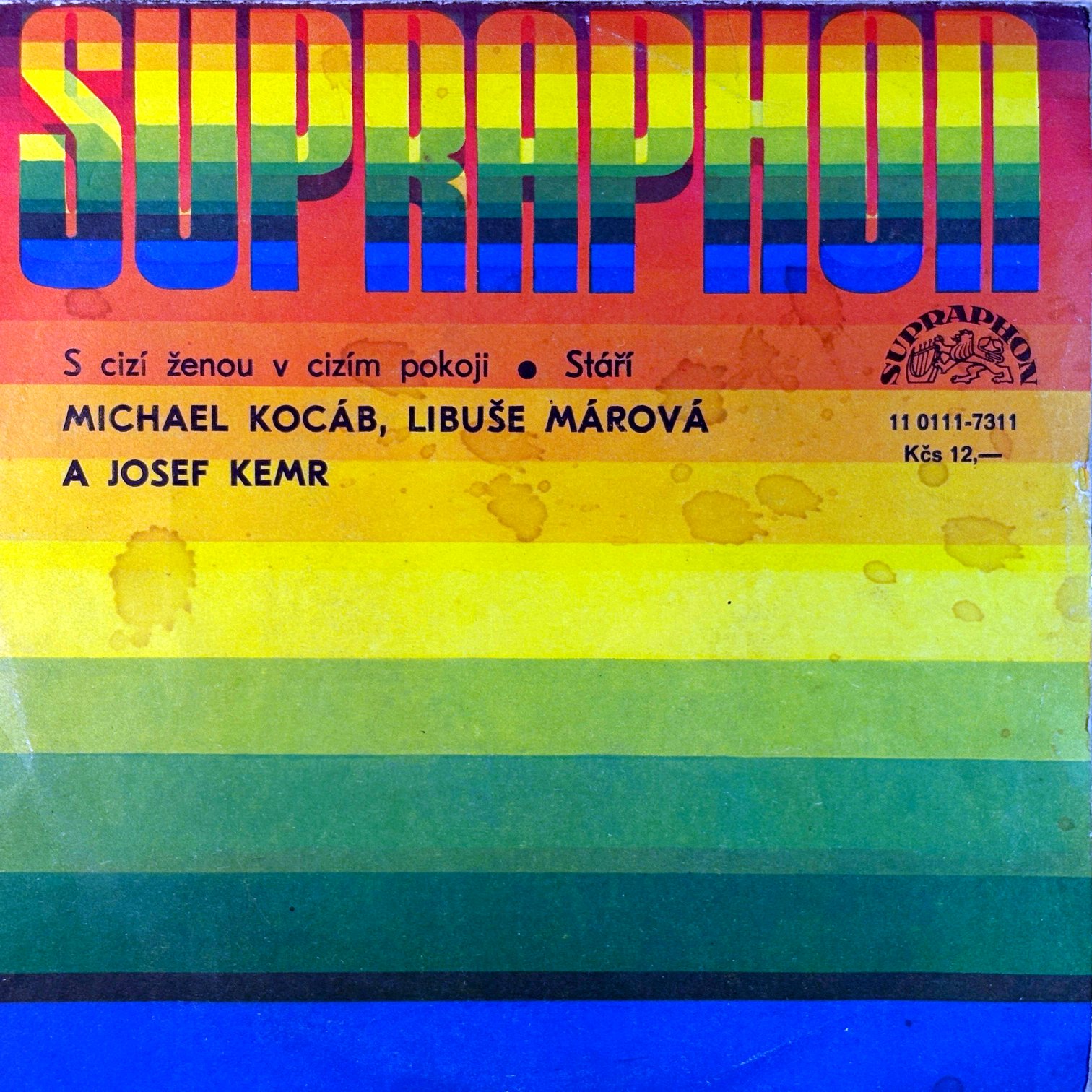 7" Michael Kocáb, Libuše Márová A Josef Kemr – S Cizí Ženou V Cizím Pokoji / Stáří