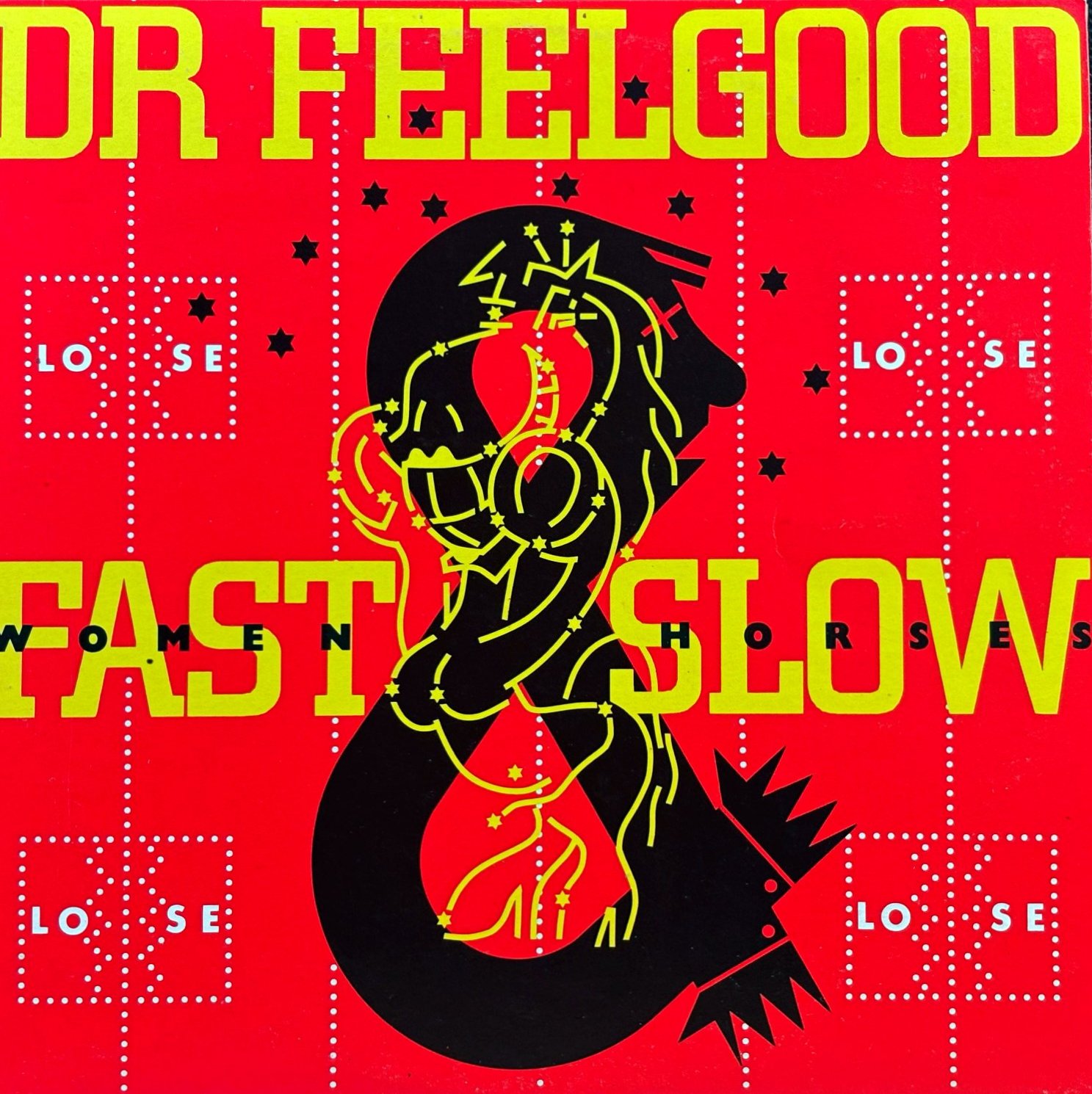 LP Dr. Feelgood – Fast Women & Slow Horses