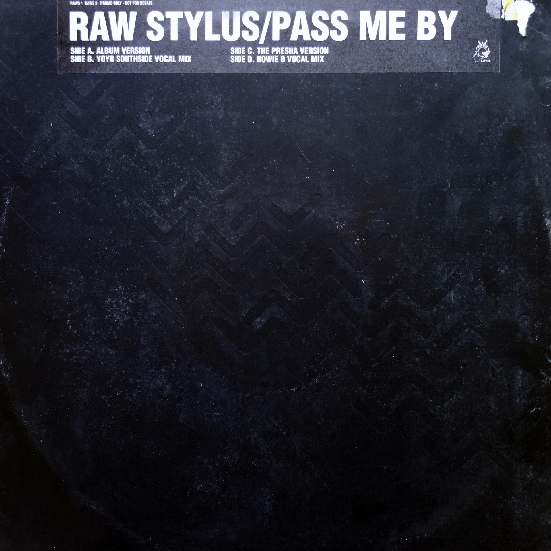 2x12" Raw Stylus ‎– Pass Me By