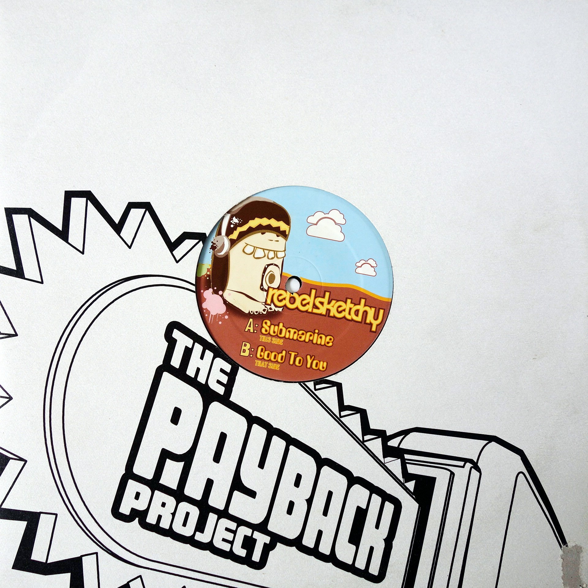 12" Rebel Sketchy ‎– Submarine / Good To You