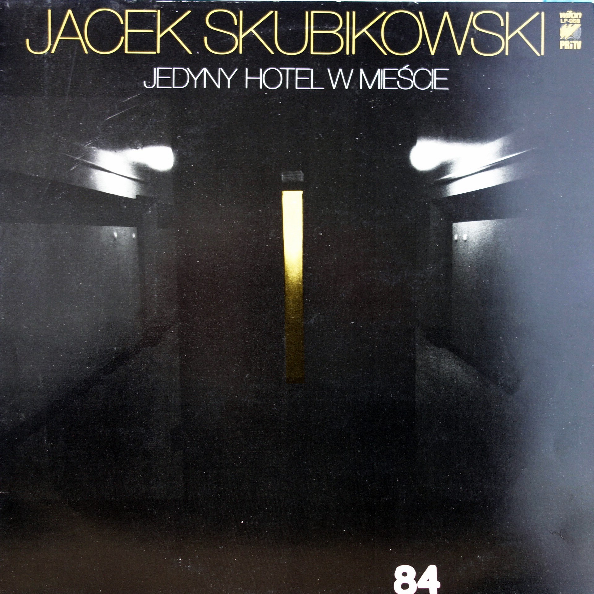 LP Jacek Skubikowski ‎– Jedyny Hotel W Mieście