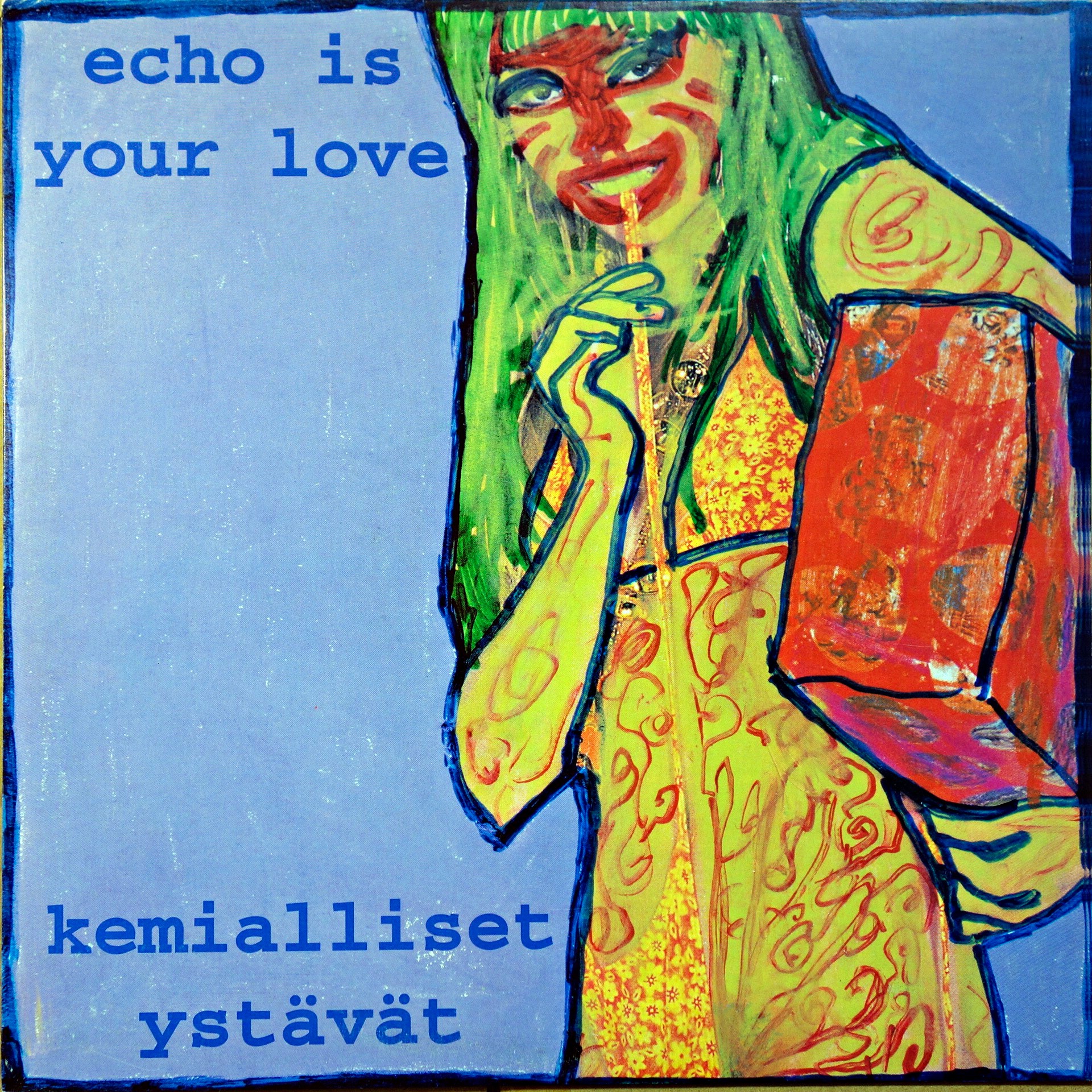 LP Echo Is Your Love / Kemialliset Ystävät ‎– Untitled
