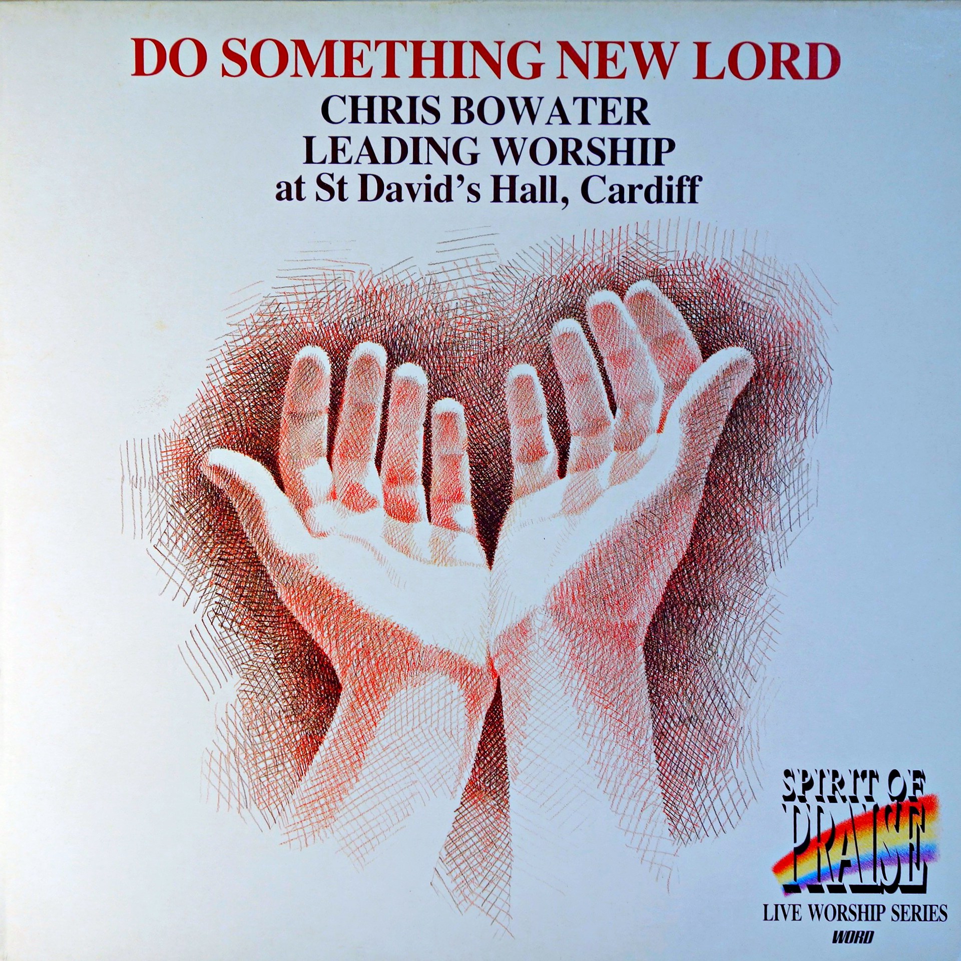 LP Chris Bowater ‎– Do Something New Lord