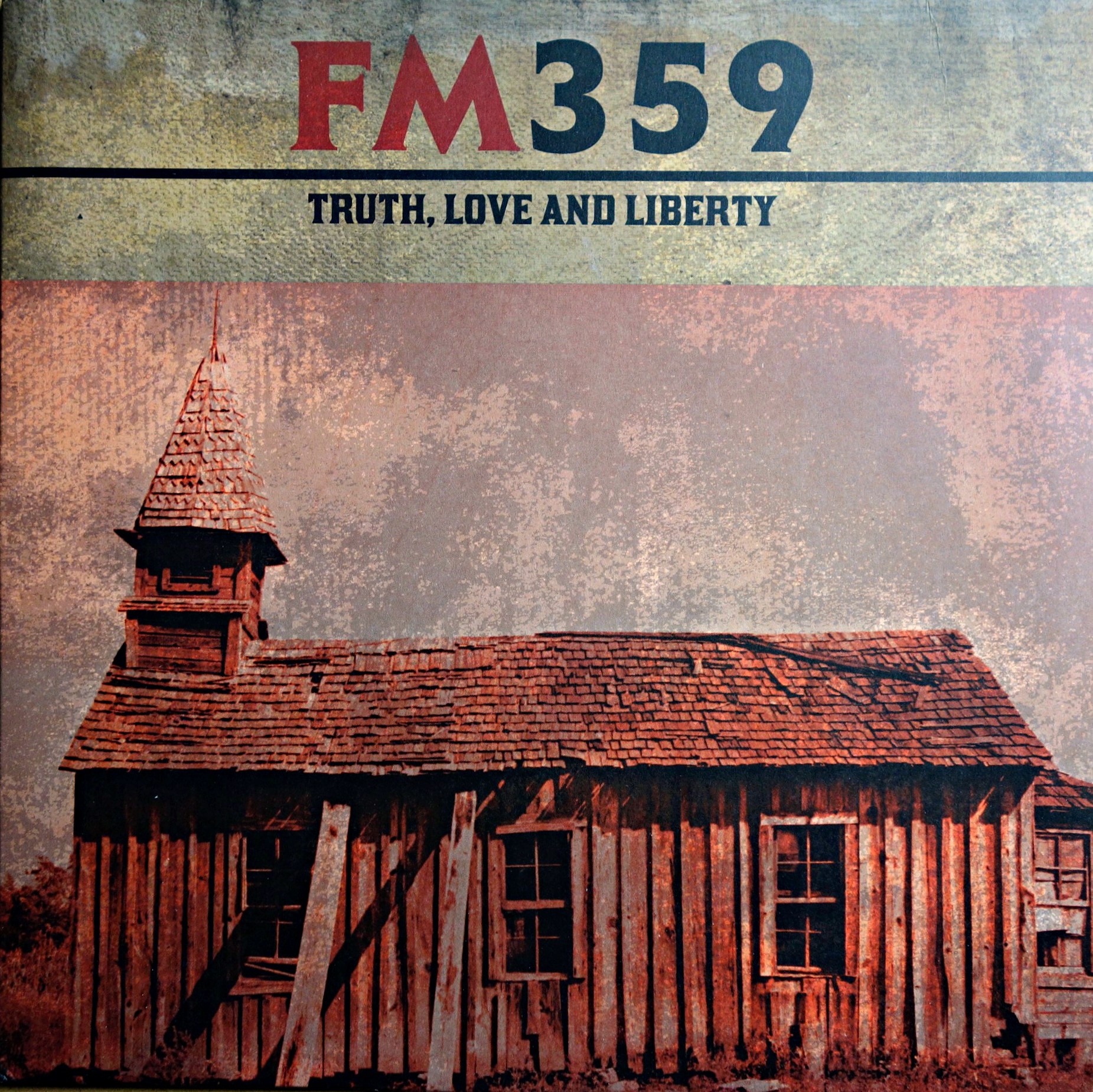 LP FM359 ‎– Truth, Love And Liberty