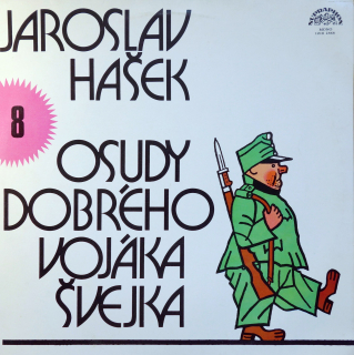 LP Jaroslav Hašek ‎– Osudy Dobrého Vojáka Švejka 8