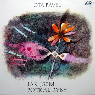 LP Ota Pavel ‎– Jak Jsem Potkal Ryby