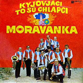 LP Moravanka – Kyjováci To Sú Chlapci