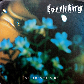12" Earthling ‎– 1st Transmission