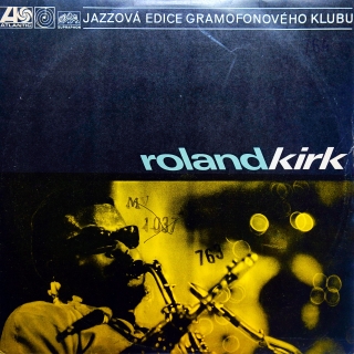 LP Roland Kirk ‎– Roland Kirk