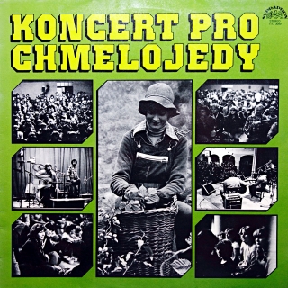 LP Various ‎– Koncert Pro Chmelojedy