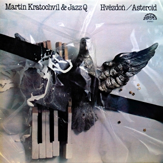 LP Martin Kratochvíl & Jazz Q ‎– Hvězdoň / Asteroid