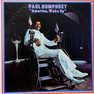 LP Paul Humphrey ‎– America, Wake Up