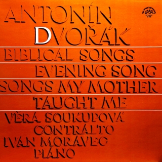 LP Antonín Dvořák - Biblical Songs, Evening Song, Songs My Mother Taught Me