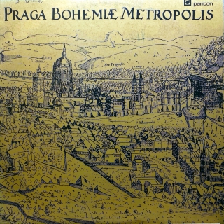 LP Jaromír Čermák, Karel Šašek, Kamil Bednář ‎– Praga Bohemiæ Metropolis
